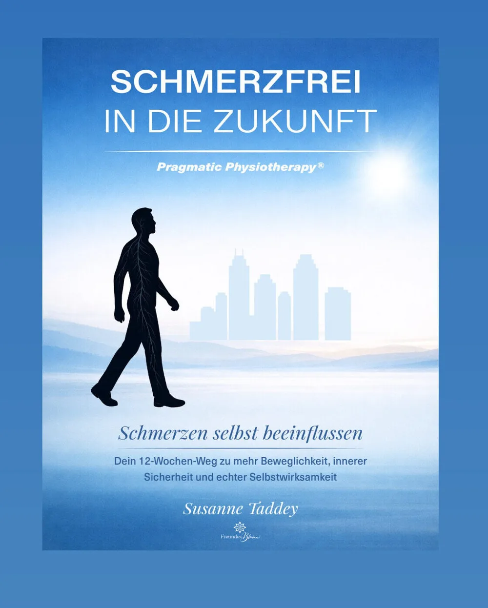 Cover: Schmerzfrei in die Zukunft